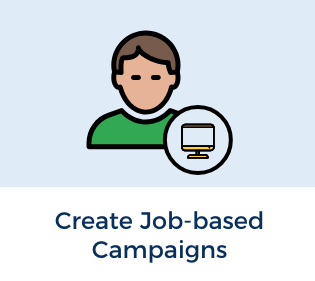 Create job based campaigns box 1